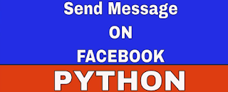 Send Message To Facebook Friend Using Python Code