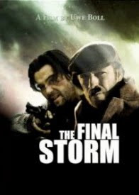 THE FINAL STORM (2009)