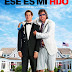 ESE ES MI HIJO (DESMADRE DE PADRE) - PELÍCULA COMPLETA ESPAÑOL LATINO (HD)