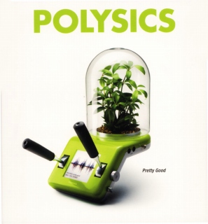 Polysics_prettygoodjpg