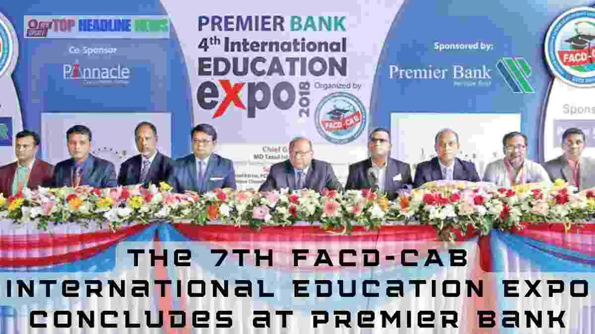 The 7th FACD-CAB International Education Expo Concludes at Premier Bank
