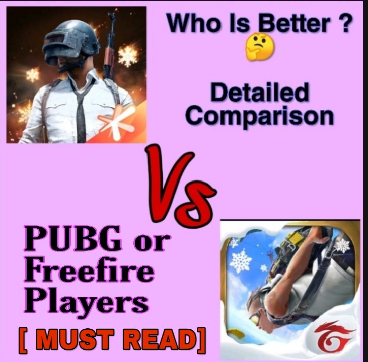 Pubg Vs Free Fire Who Is Better Pubg Vs Freefire Detail Comparison