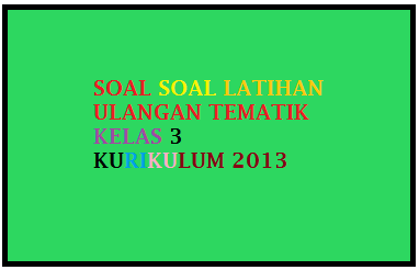 Berikut ini penulis sajikan Soal LatihanYang Di rangkum Untuk Pengunjung   Soal Ulangan Harian Matematika K13 Kelas 5 Volume