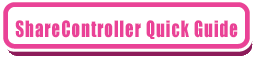 shareController_quick_guide