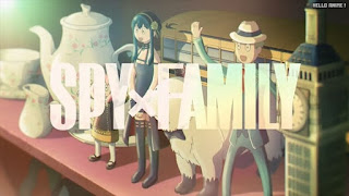 スパイファミリーアニメ 2クール OPテーマ | SPY x FAMILY SOUVENIR BUMP OF CHICKEN