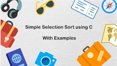 Simple Selection Sort using C