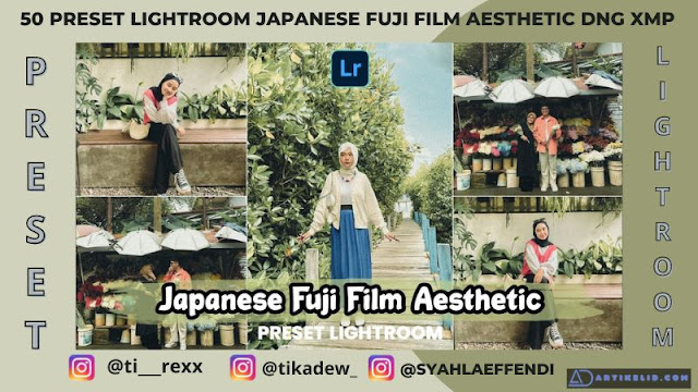 50 Preset Lightroom Japanese Fuji Film Aesthetic DNG dan XMP