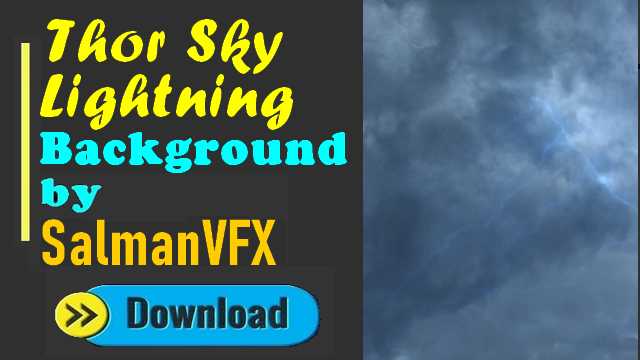 √ Thor Sky Lightning video editing background by hamza vfx free download