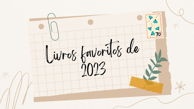 Retrospectiva DUJ | Livros Favoritos de 2023