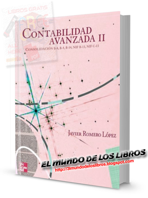 Contabilidad Avanzada II - Juan Javier Romero López - Editorial Mcgraw Hill - México -  pdf