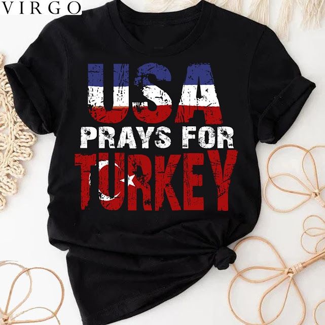 Usa Prays For Turkey T-shirt