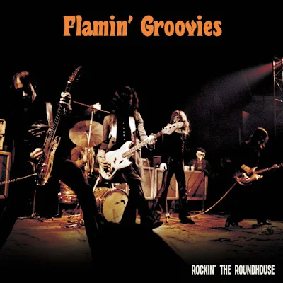 flamin-groovies-album-rockin-the-roundhouse