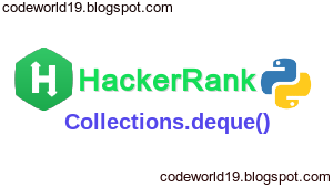 Collections.deque() in python - HackerRank Solution