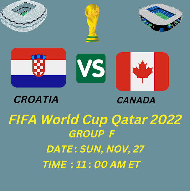 Watch Croatia vs Canada Live Streaming Free FIFA World Cup Qatar 2022 4K Channel link