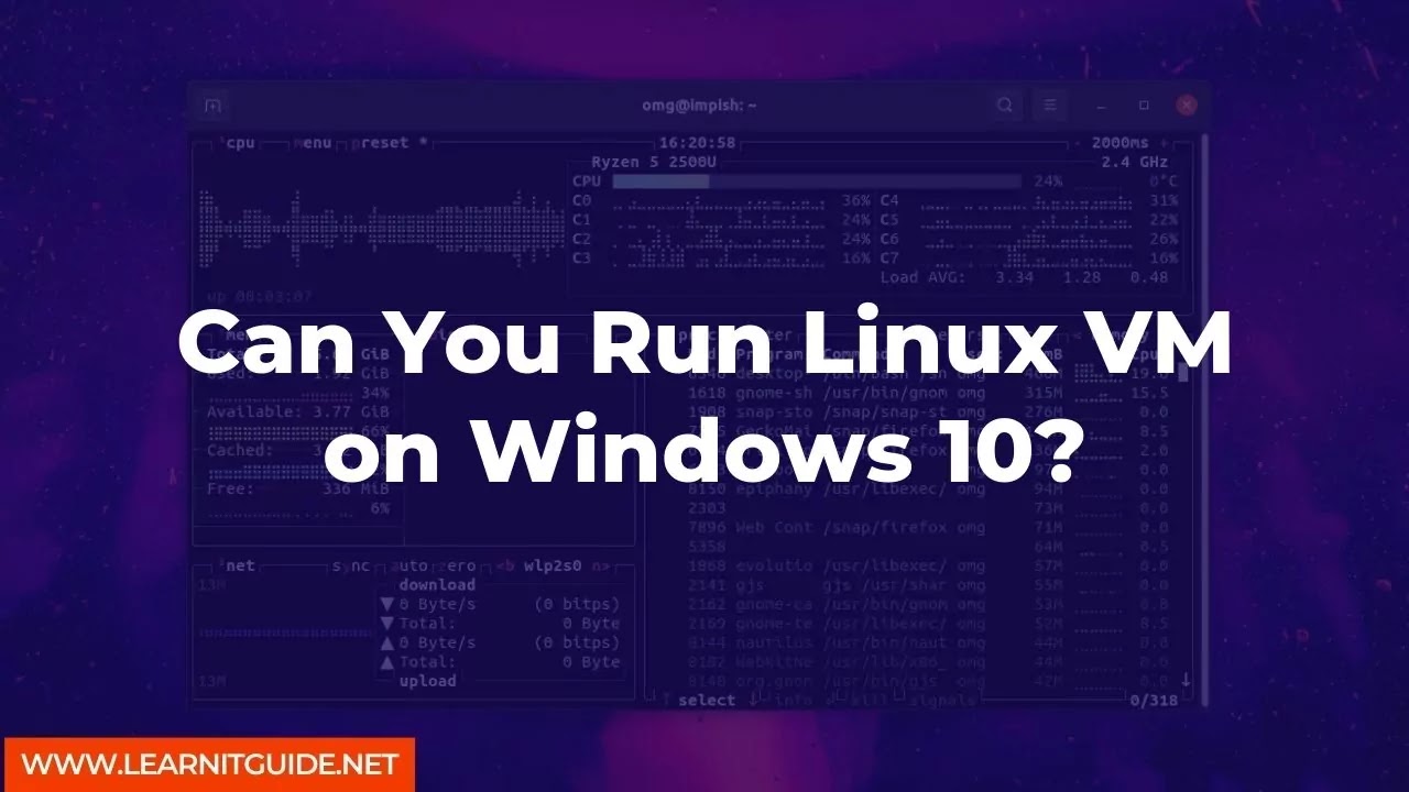 Can You Run Linux VM on Windows 10