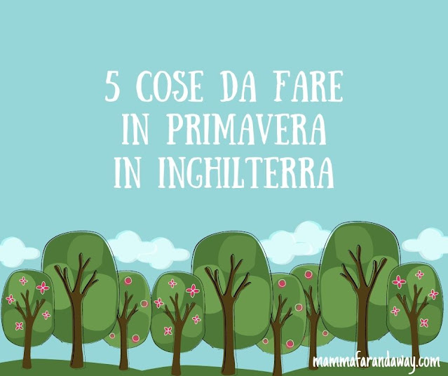 primavera inghilterra cosa fare