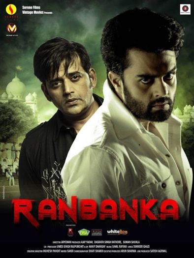 Ranbanka (2015) Hindi ORG Full Movie HDRip | 1080p | 720p | 480p | ESubs