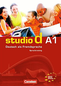 Studio d - Deutsch als Fremdsprache - Grundstufe - A1: Gesamtband: Sprachtraining