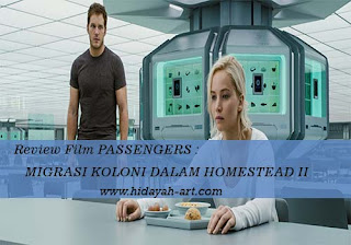 Review Film Passangers, Migrasi Koloni Dalam Homestead II