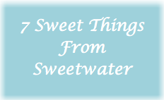 7 Sweet Things