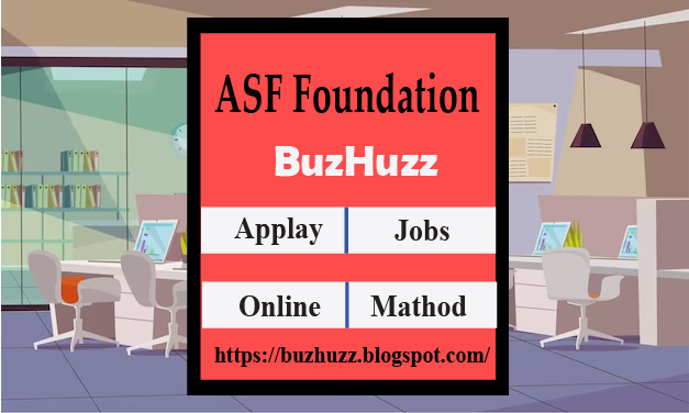 ASF Foundation Jobs 2023: Latest Opportunities for Job Seekers