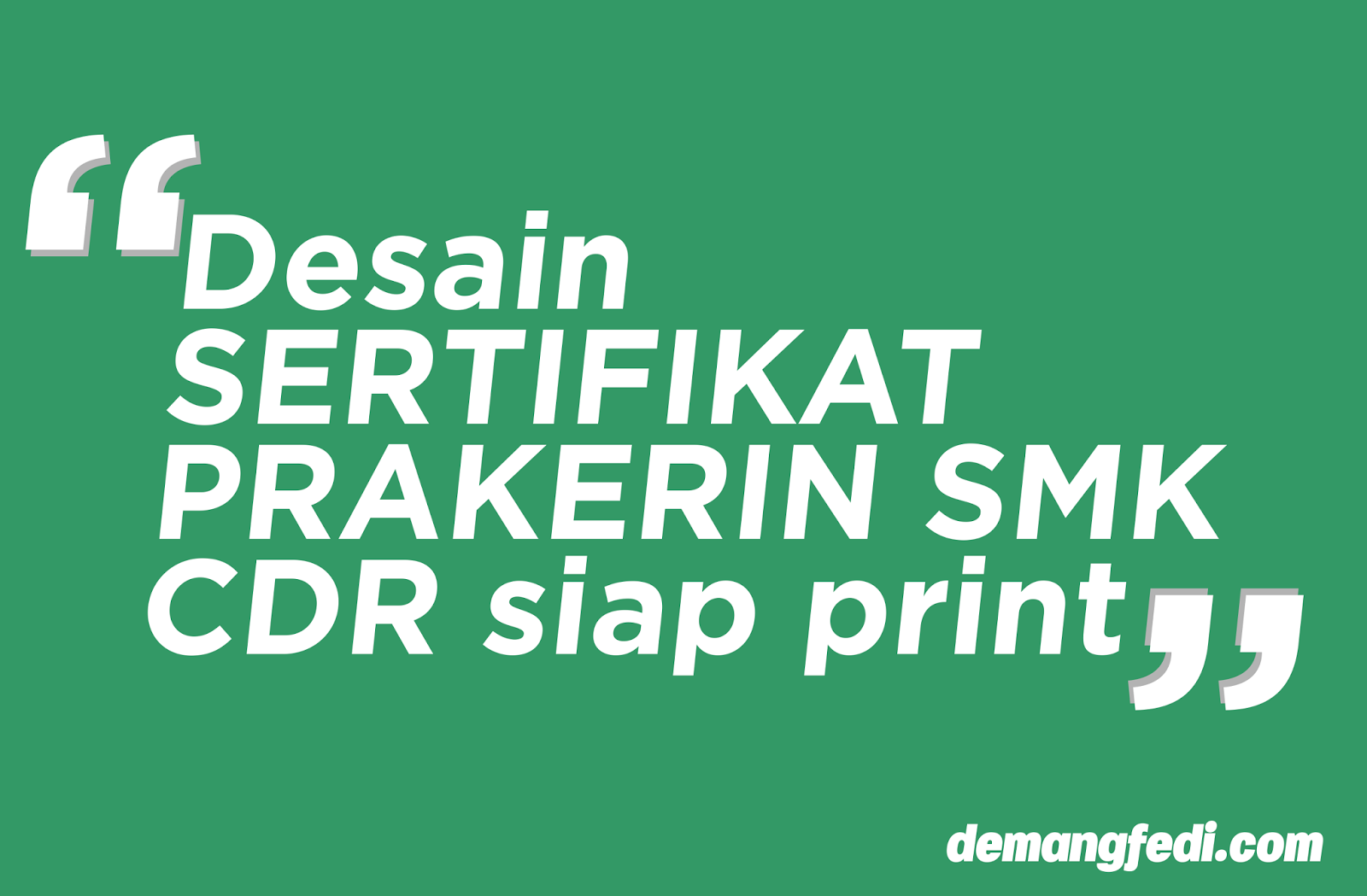 Download Desain Sertifikat Prakerin
