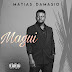 Matias Dmasio - Magui Remix Saxofone