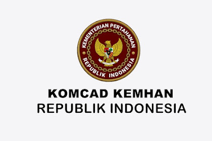 Lowongan Kerja Padang KOMCAD KEMHAN Republik Indonesia Januari 2023
