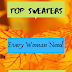 Top Sweaters Every Woman Need This Fall!!