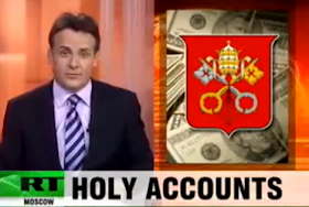 Russia Today Vatican bank accused of laundering Vaticano Bank Corrupt Money Cleaner Turns Dirty Money Blessed By The Pope Becames Holly Money RT Video