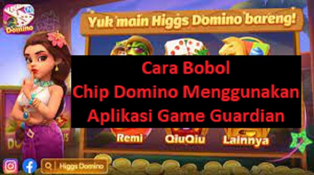 Cara Bobol Chip Domino
