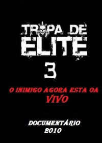 Tropa de Elite 3