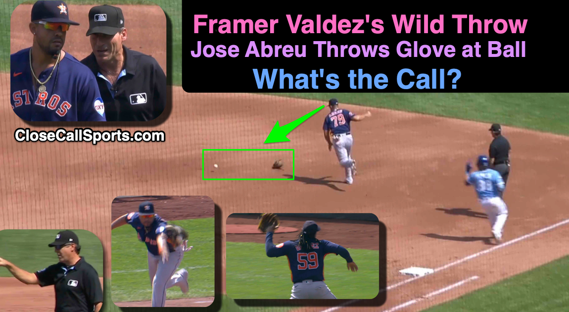 Close Call Sports & Umpire Ejection Fantasy League: Houston's Thrown Glove  and the Two-Base Award