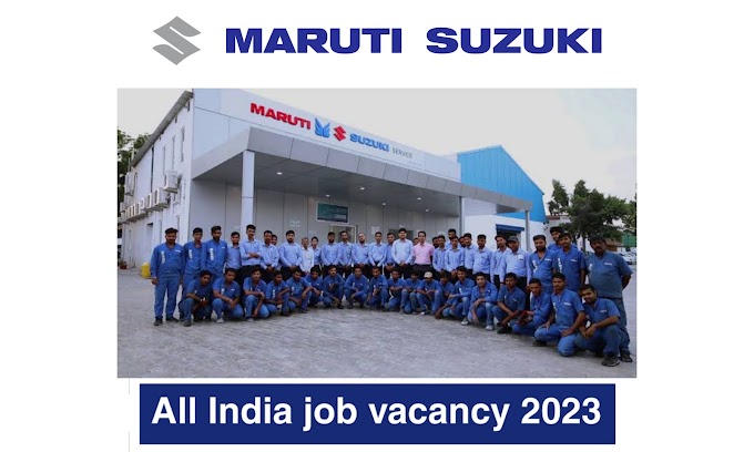 Maruti Suzuki Recruitment 2023 - Apply online for multiple new Posts