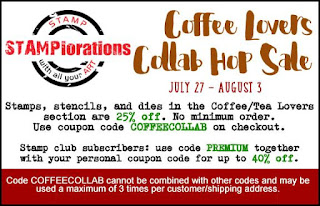 https://stamplorations.blogspot.com/2018/07/coffee-loving-cardmakers-stamplorations-collab-hop.html