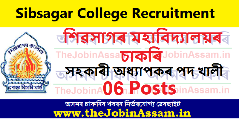 Sibsagar College, Joysagar Recruitment