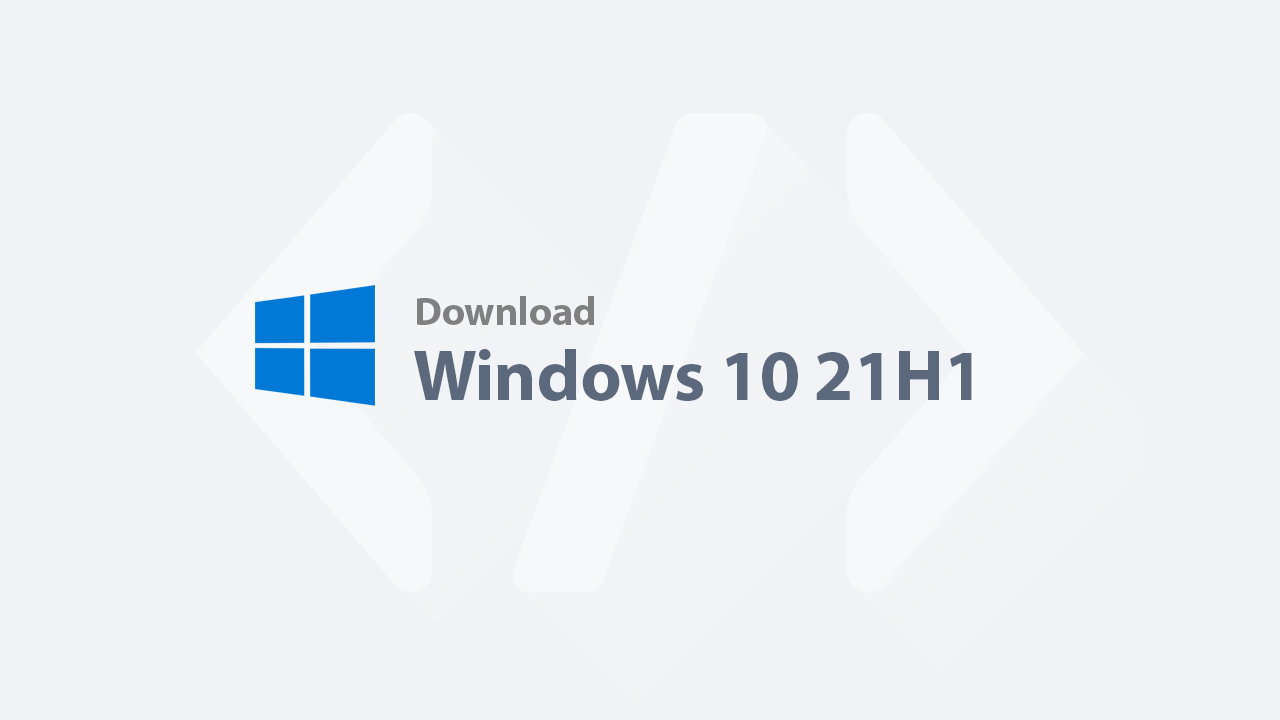 Download Windows 10 - Windows 10 21H1 (2104) Home, Pro, Education 32bit + 64bit