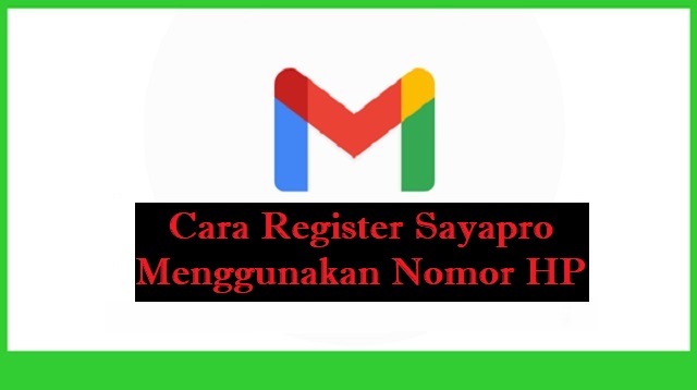 Cara Register Sayapro