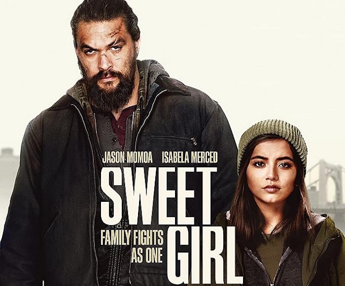 Isabela Merced (Sweet Girl) 2021 Full Movie Download in Hindi/English