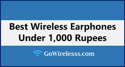 best wireless bluetooth earphones under 1000