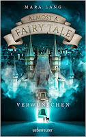 https://ruby-celtic-testet.blogspot.com/2017/09/almost-fairy-tale-verwunschen-von-Mara-Lang.html