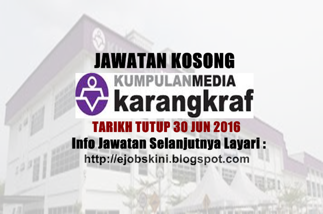 Jawatan Kosong Kumpulan Media Karangkraf Sdn Bhd 