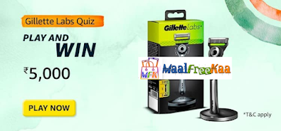 Amazon Gillette Labs Quiz Answers Win Rs 5000