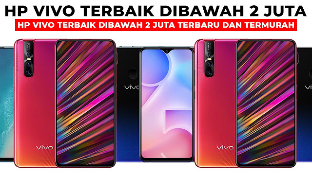 hp vivo terbaik dibawah 2 juta