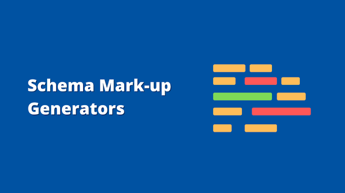 6 of the Best Schema Markup Generator Tools