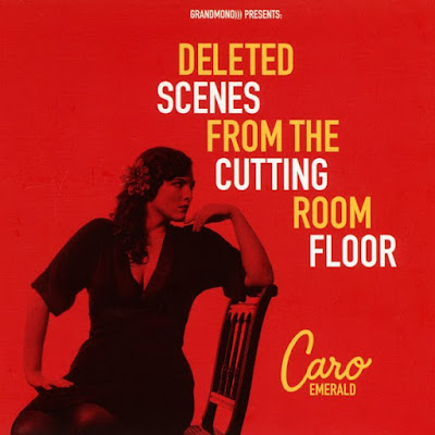 CARO EMERALD - ''DELETED SCENES FROM THE CUTTING ROOM FLOOR''