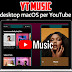 YT Music | client desktop macOS per YouTube Music