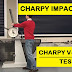 Charpy Impact Test | Charpy V-Notch Test