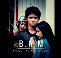 Download Kumpulan Lagu Mp3 Opening Sinetron BAM SCTV