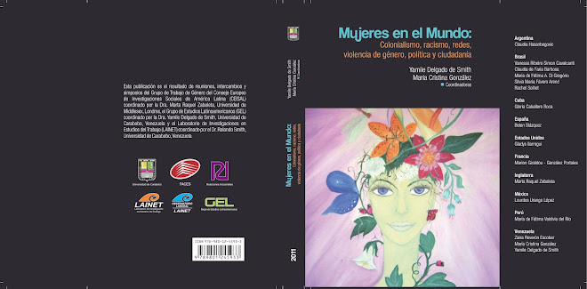 MUJERES EN EL MUNDO:  COLONISALISMO, RACISMO, REDES, VIOLENCIA, POLÍTICA Y CIUDADANÍA (2011)